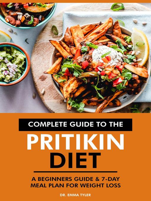 Title details for Complete Guide to the Pritikin Diet by Dr. Emma Tyler - Available